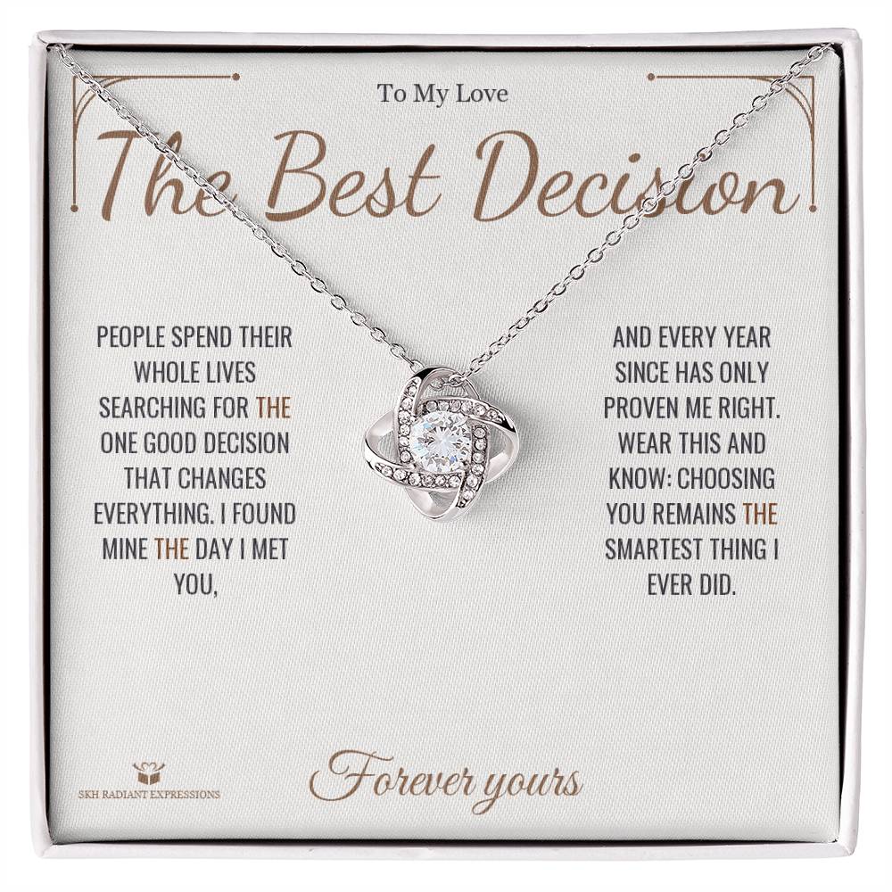 The Best Decision - Love Knot Necklace for Partner