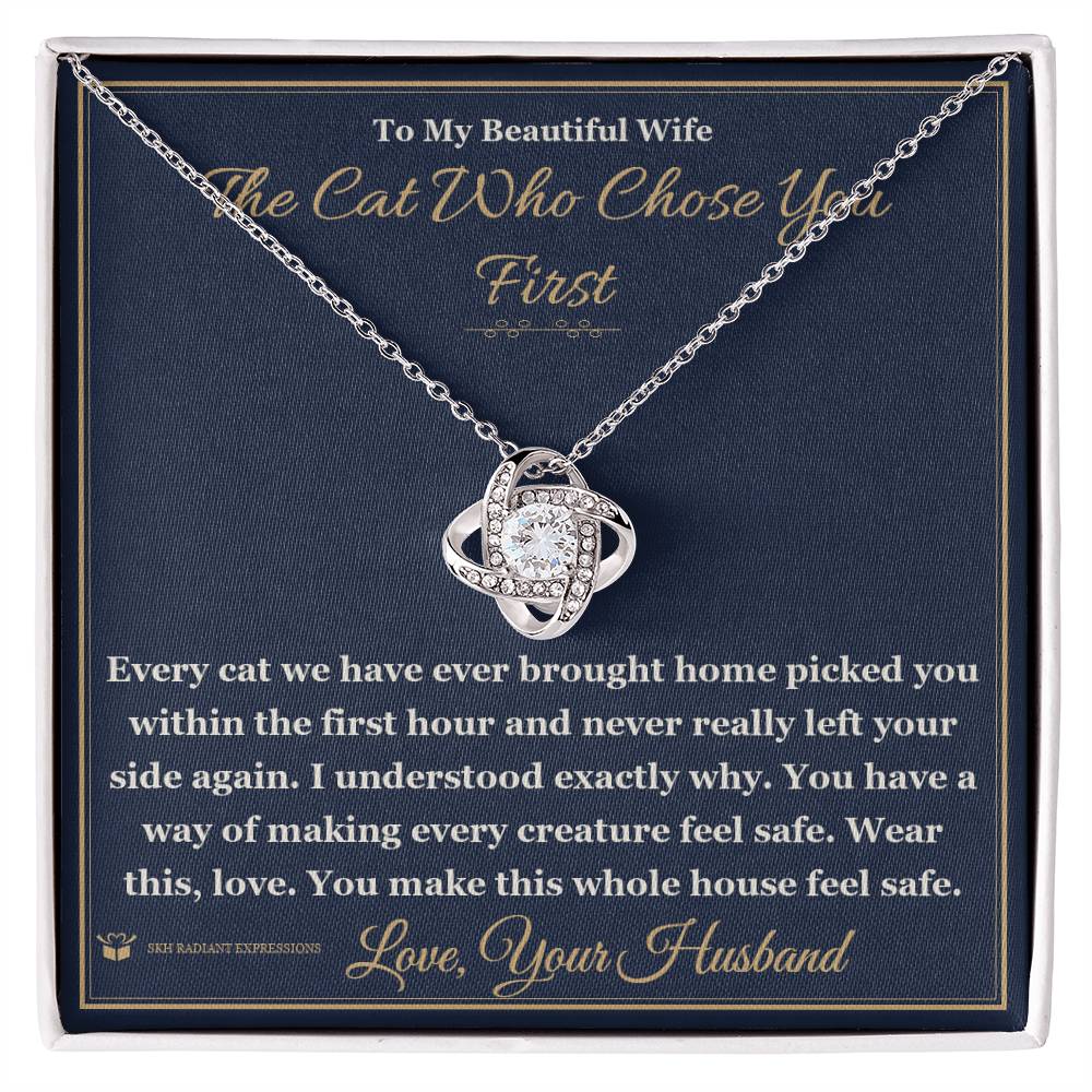 The Cat Who Chose You First - Love Knot Necklace for Wife