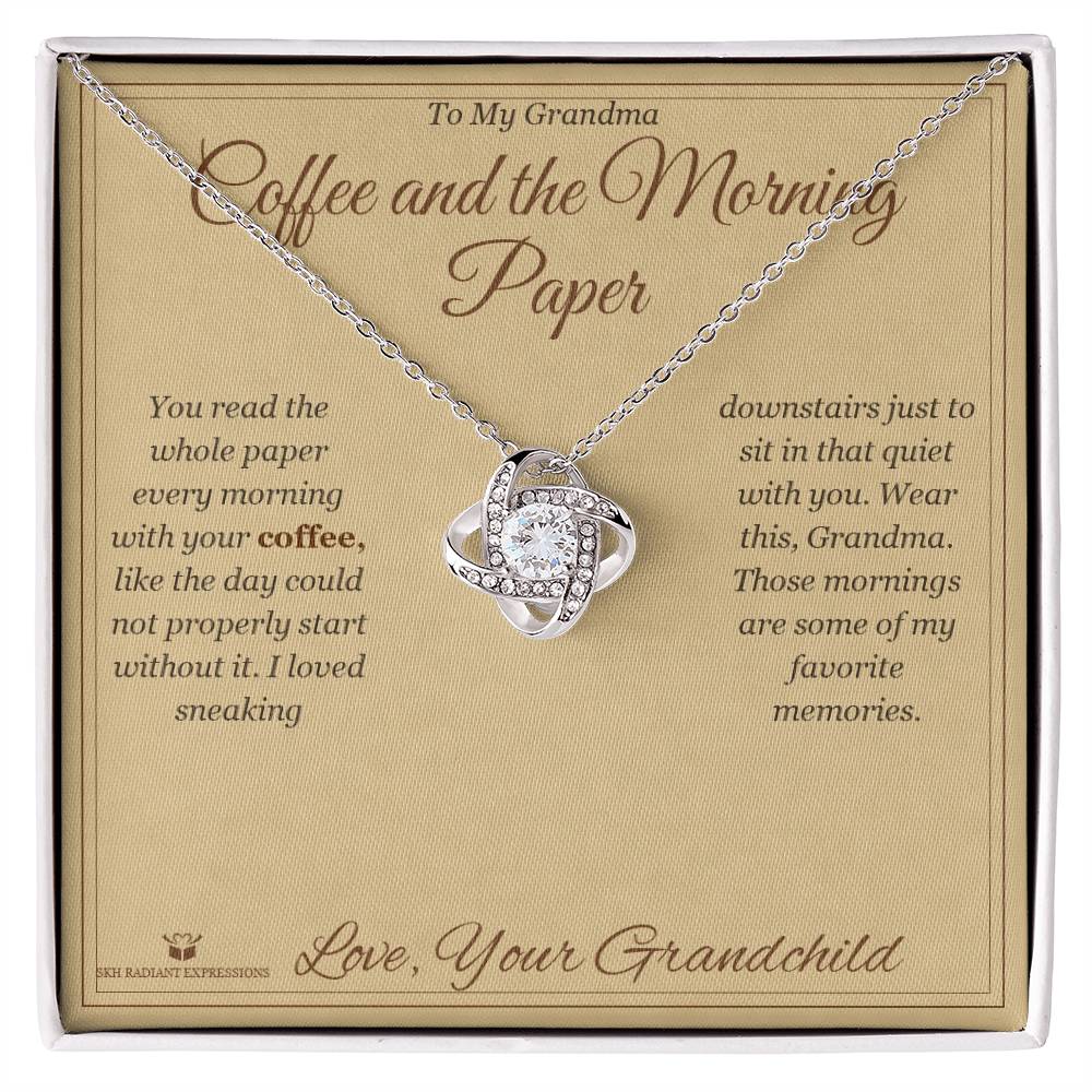 Coffee and the Morning Paper - Love Knot Necklace for Grandmother