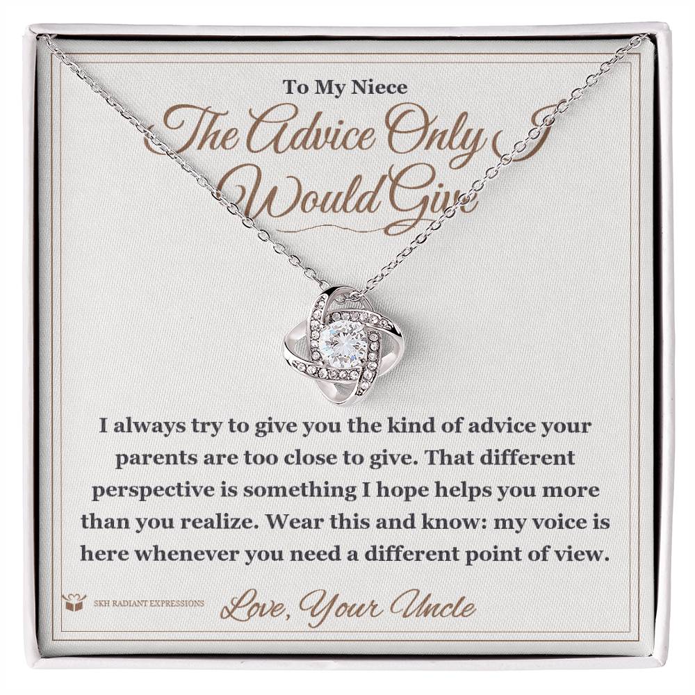 The Advice Only I Would Give - Love Knot Necklace for Niece