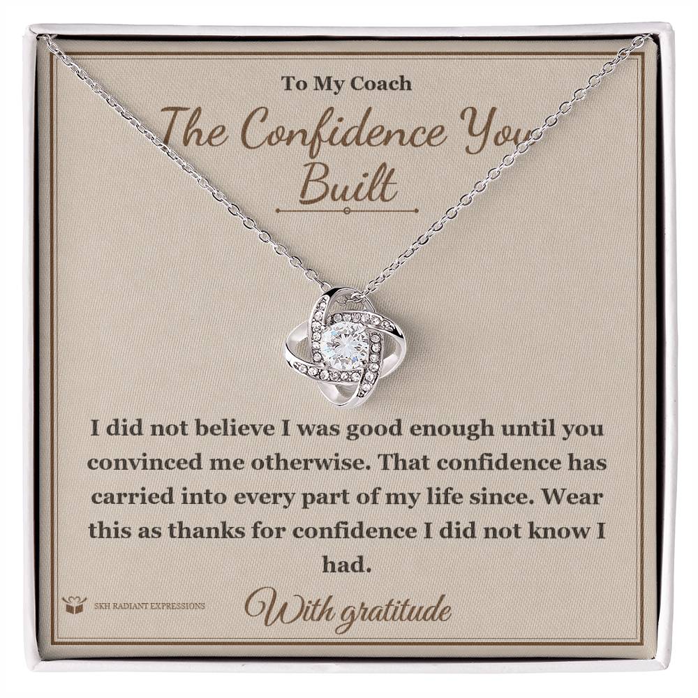 The Confidence You Built - Love Knot Necklace for Coach
