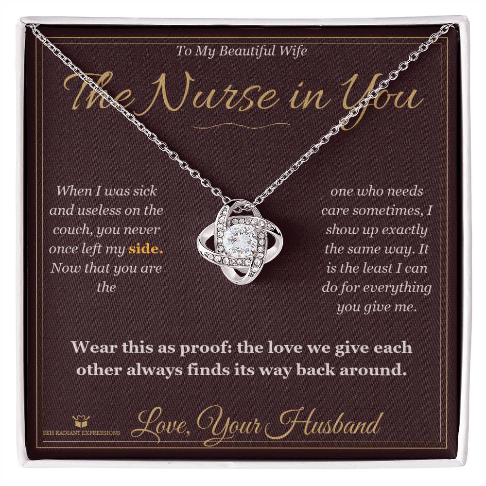 The Nurse in You - Love Knot Necklace for Wife