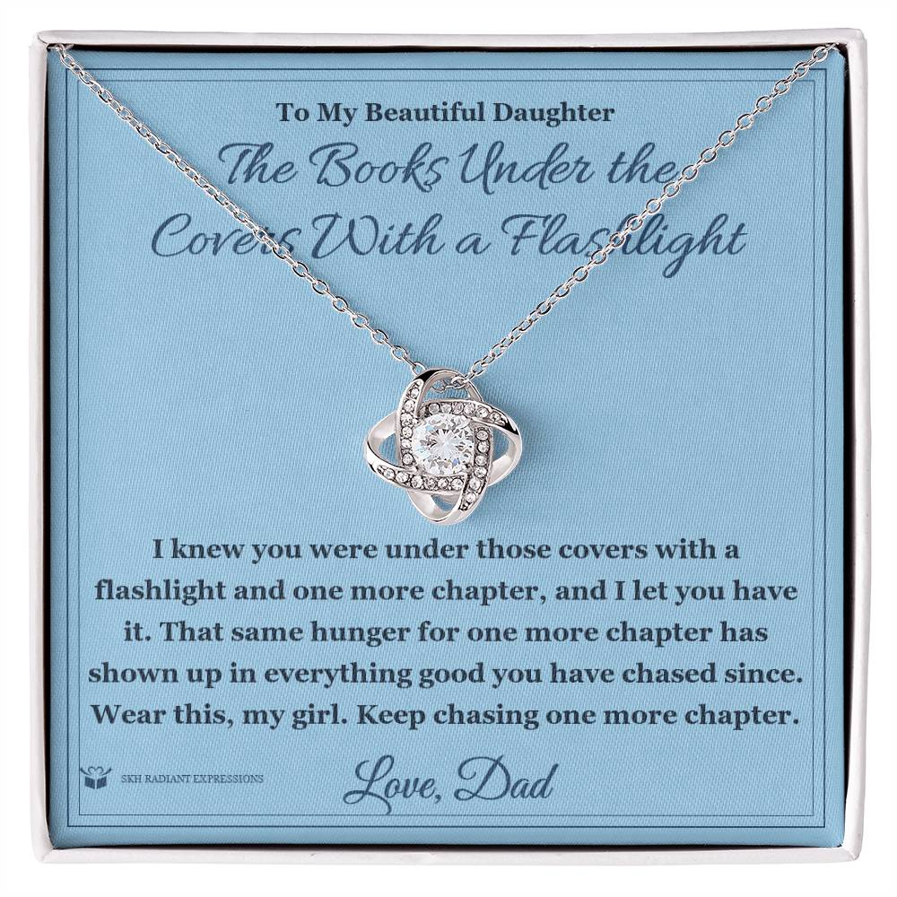 The Books Under the Covers With a Flashlight - Love Knot Necklace for Daughter