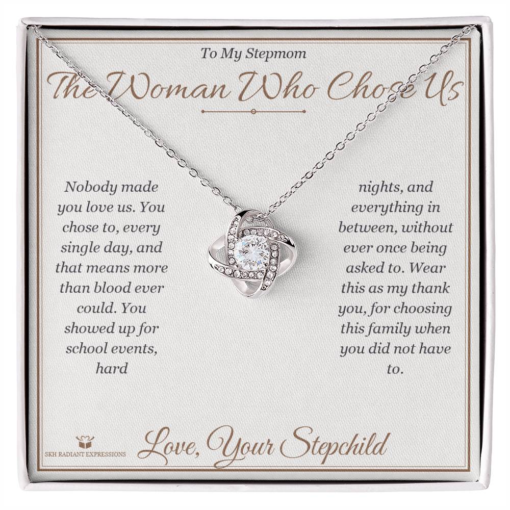 The Woman Who Chose Us - Love Knot Necklace for Stepmom - personalized keepsake gift from SKH Radiant Expressions