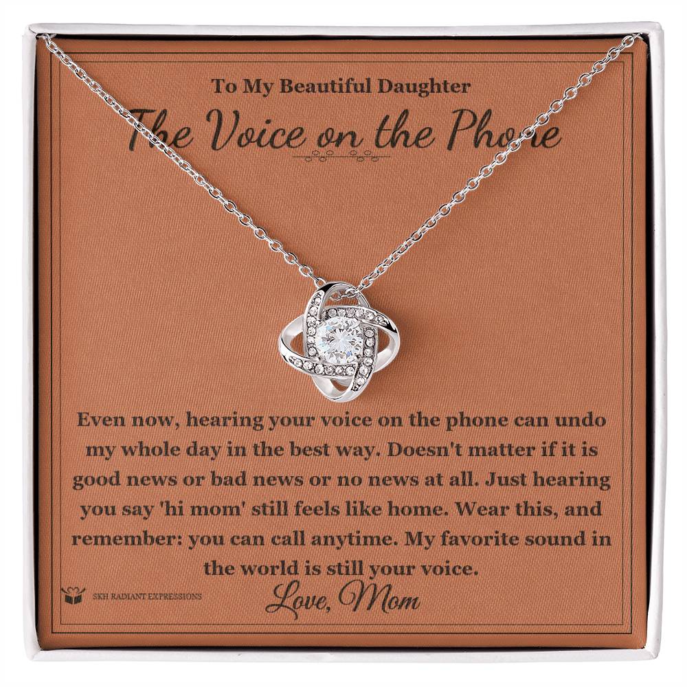 The Voice on the Phone - Love Knot Necklace for Daughter