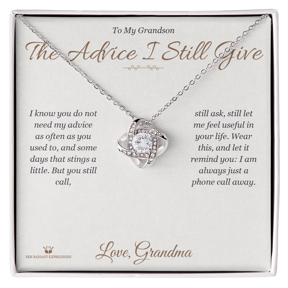 The Advice I Still Give - Love Knot Necklace for Grandson