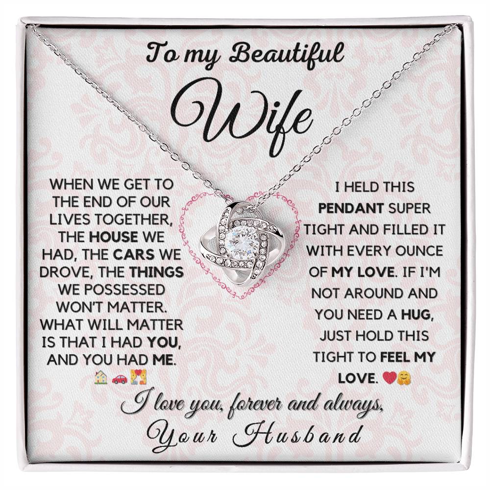 To My Beautiful Wife - Forever Love: A Message from My Heart to Yours 💖- Love Knot Necklace