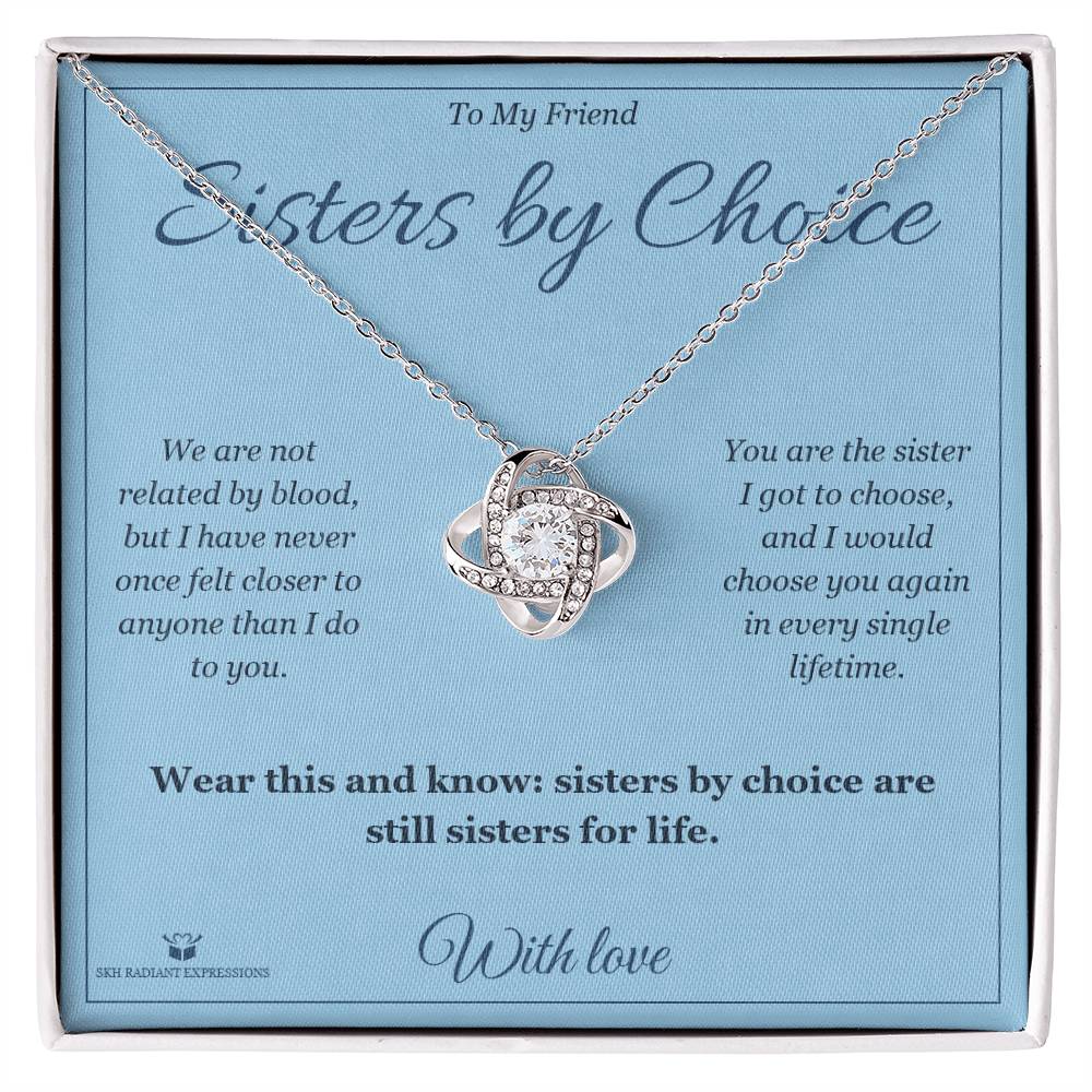 Sisters by Choice - Love Knot Necklace for Friend