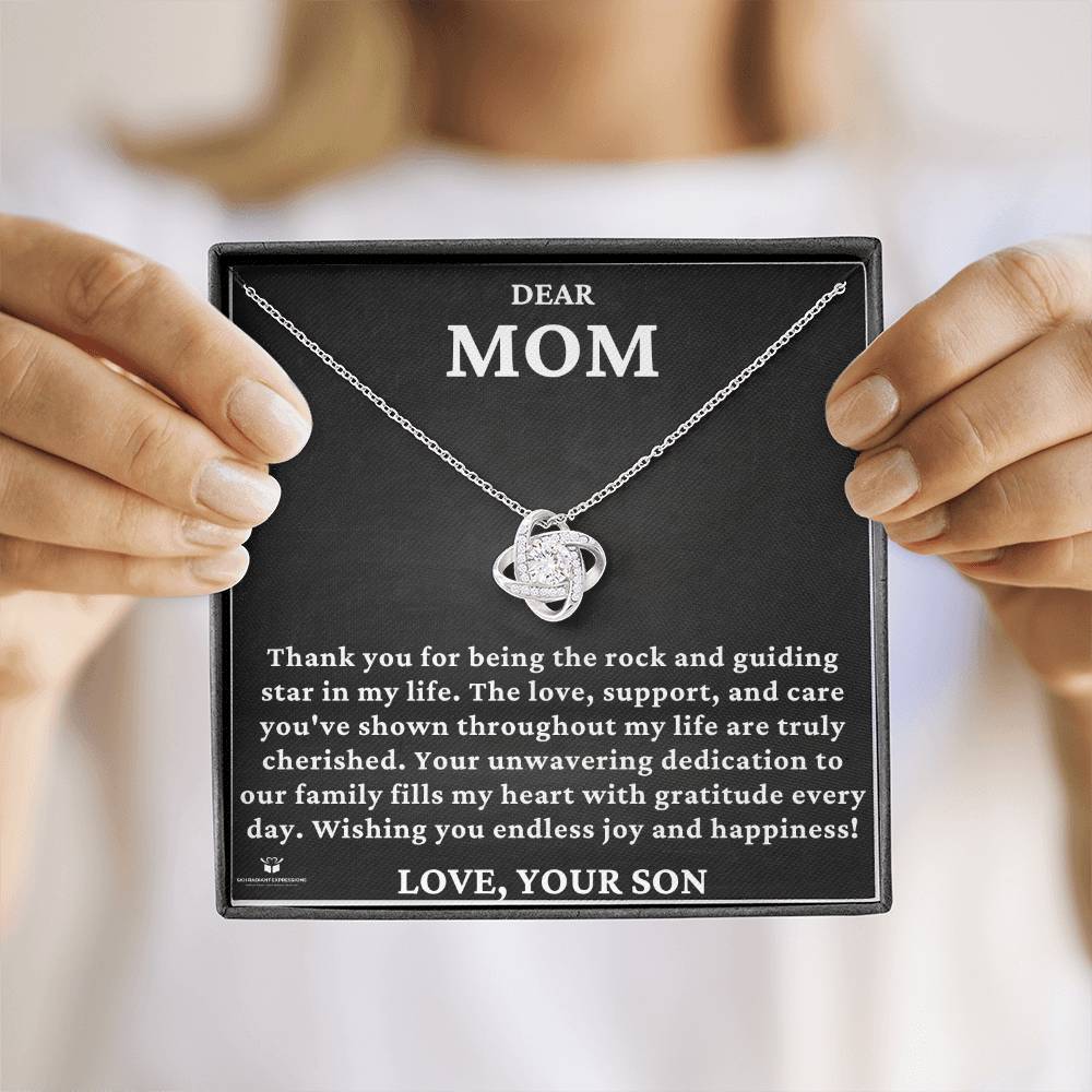 Dear Mom - You Are The Rock And Guiding Star In My Life - Love Knot Necklace