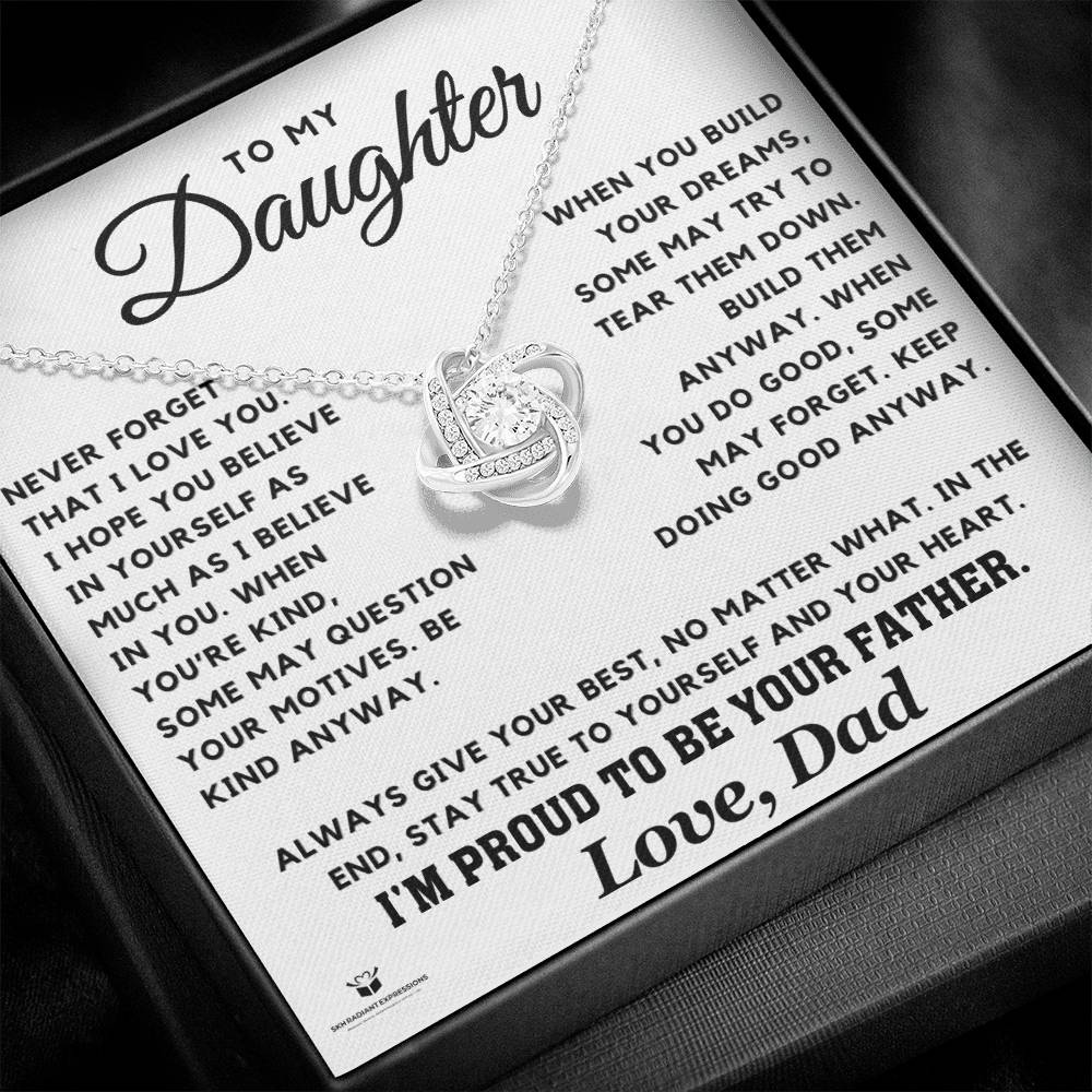 To My Daughter - A Father's Words of Wisdom - Love Knot Necklace