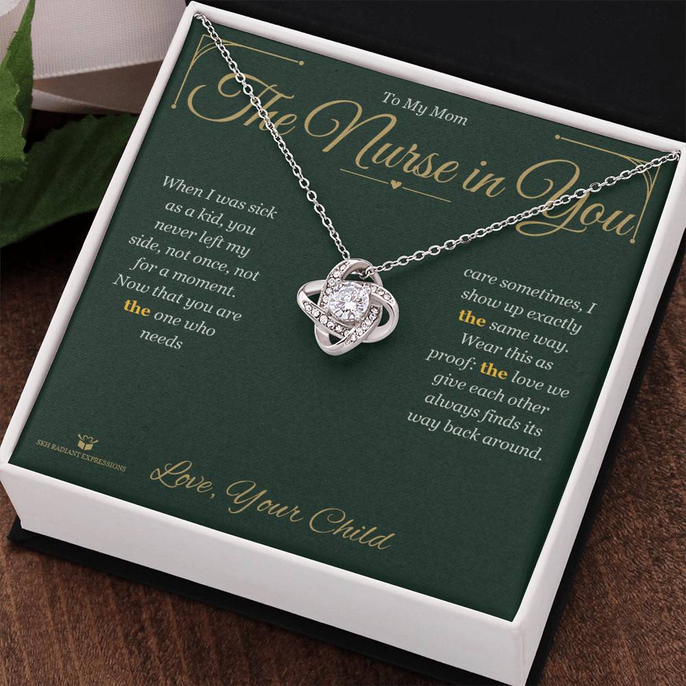 The Nurse in You - Love Knot Necklace for Mom