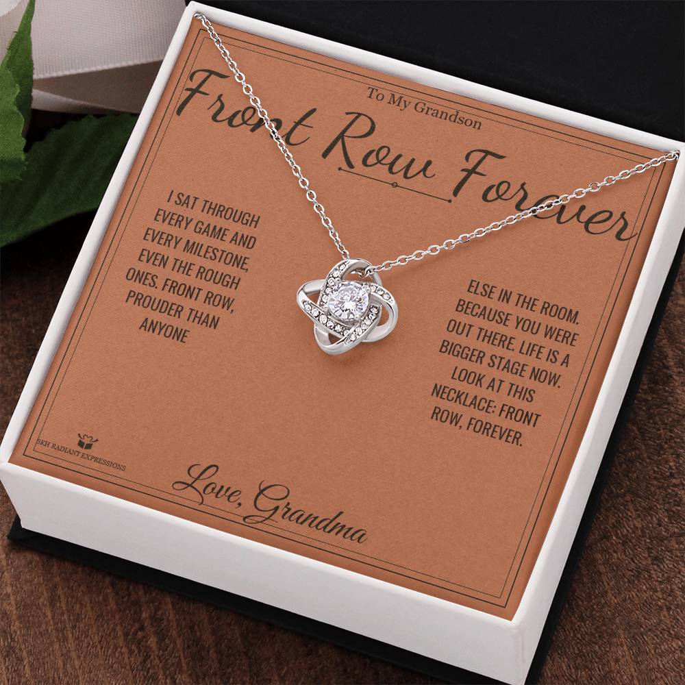 Front Row Forever - Love Knot Necklace for Grandson