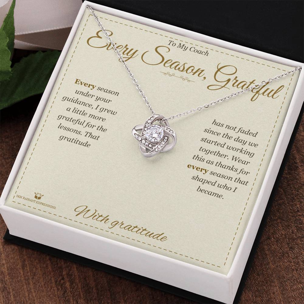 Every Season, Grateful - Love Knot Necklace for Coach