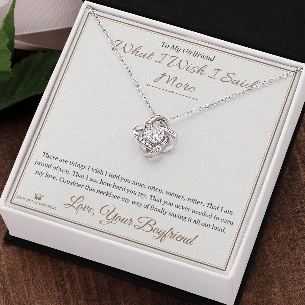 What I Wish I Said More - Love Knot Necklace for Girlfriend