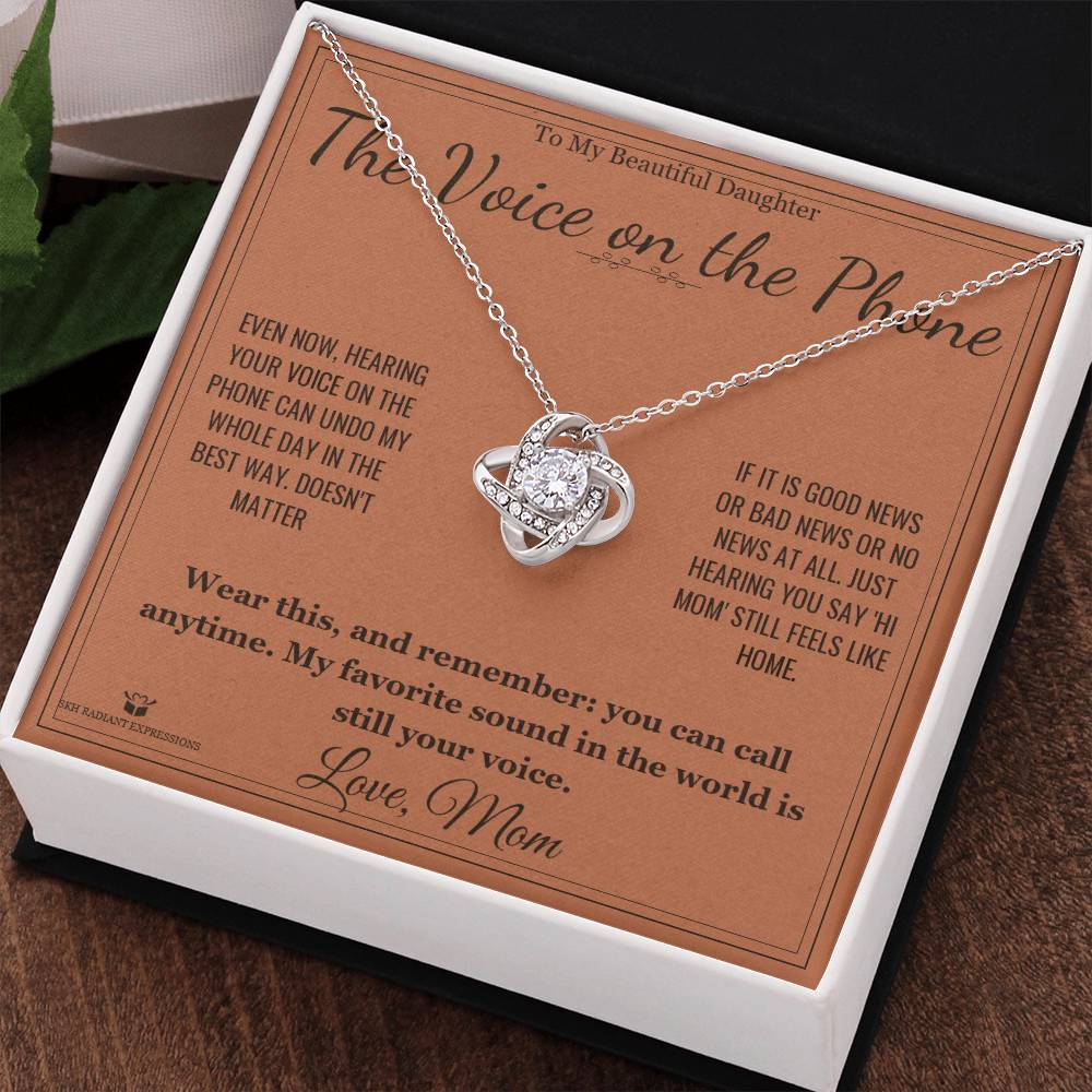 The Voice on the Phone - Love Knot Necklace for Daughter