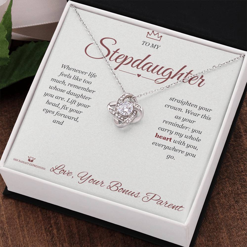 Straighten Your Crown - Love Knot Necklace for Stepdaughter