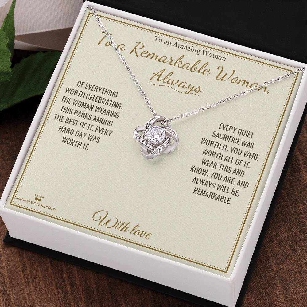 To a Remarkable Woman, Always - Love Knot Necklace for Her
