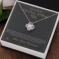 The Door Is Always Open - Love Knot Necklace for Wife