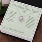 The Nights You Stayed Up - Love Knot Necklace for Mom