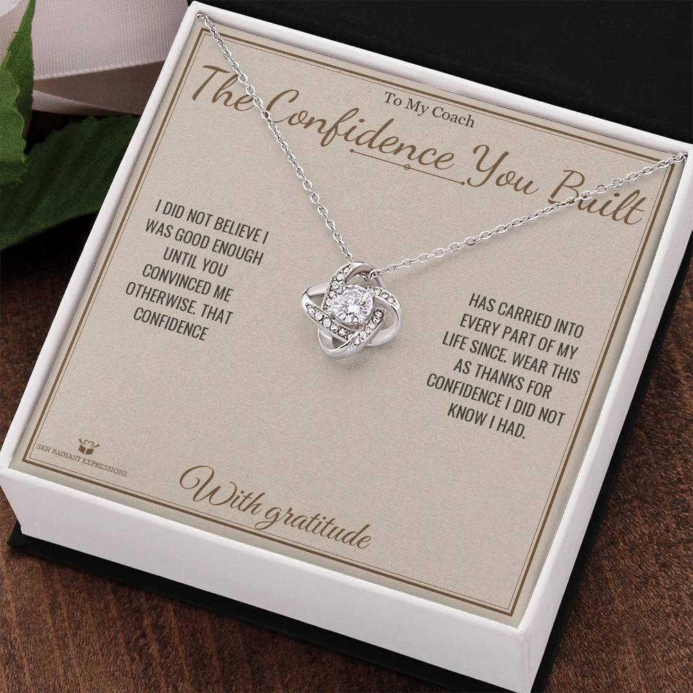 The Confidence You Built - Love Knot Necklace for Coach