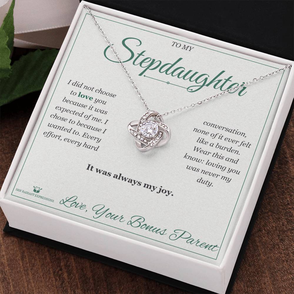 Not Because I Had To - Love Knot Necklace for Stepdaughter