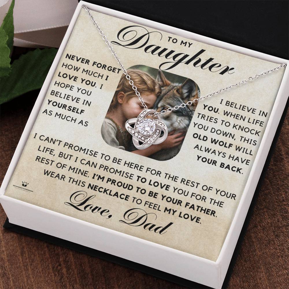 To My Daughter - Proud to Be Your Father - Love Knot Necklace