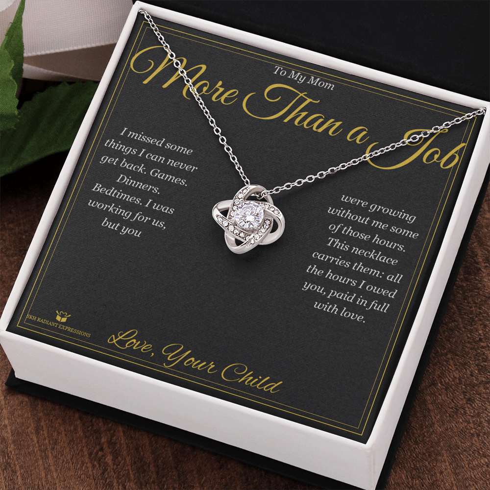 More Than a Job - Love Knot Necklace for Mom