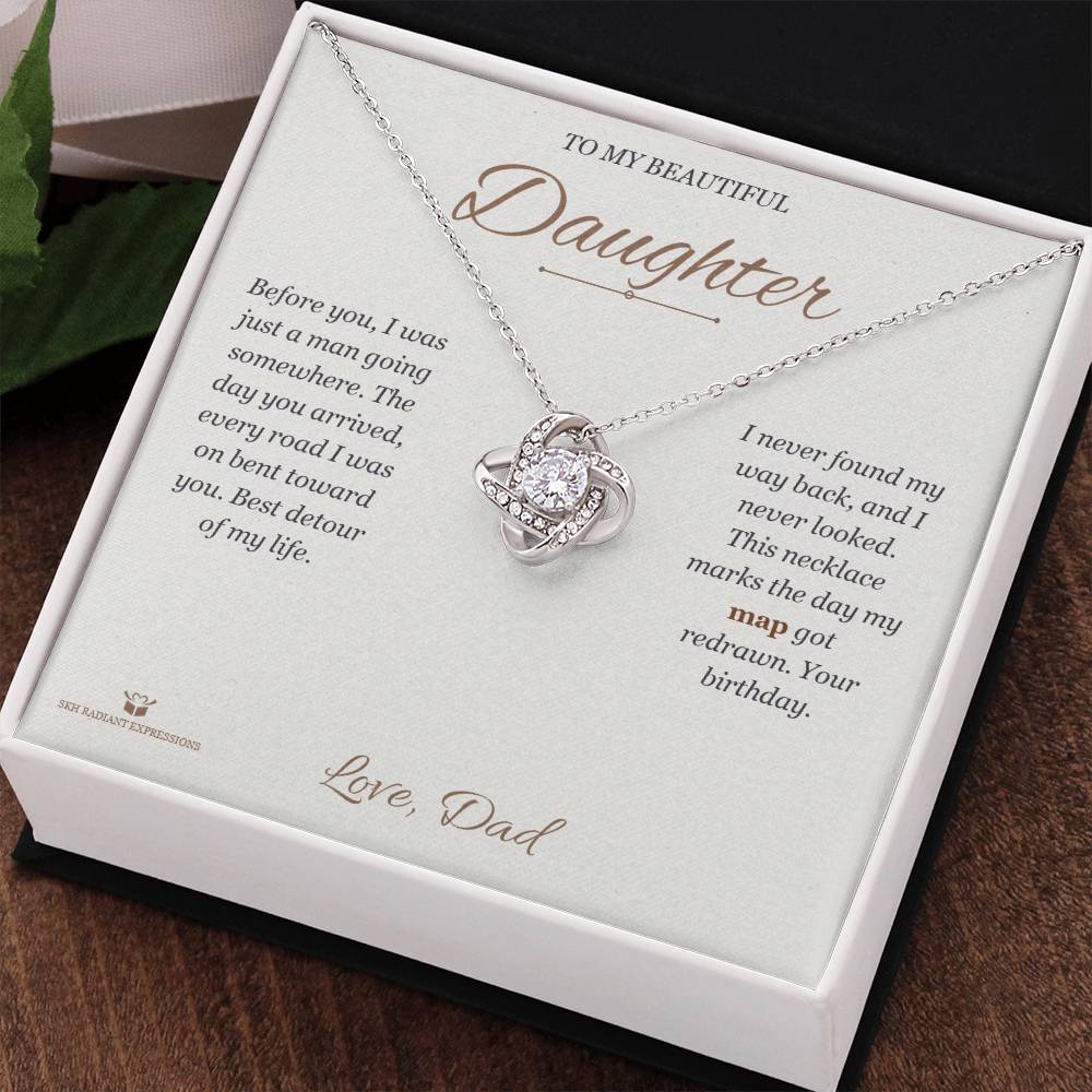 You Changed My Direction - Love Knot Necklace for Daughter