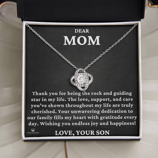 Dear Mom - You Are The Rock And Guiding Star In My Life - Love Knot Necklace