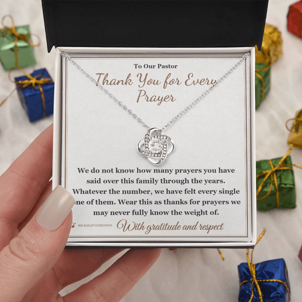 Thank You for Every Prayer - Love Knot Necklace for Pastor