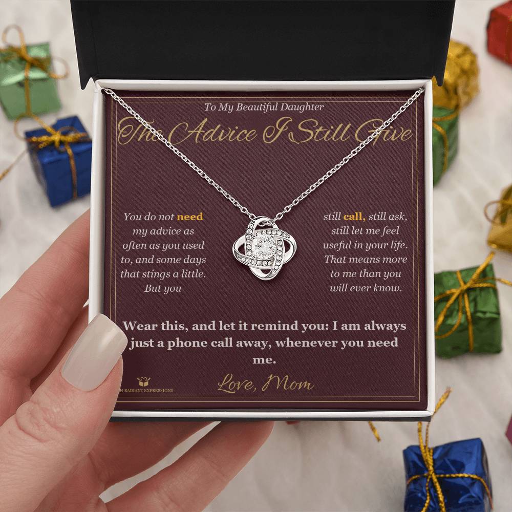 The Advice I Still Give - Love Knot Necklace for Daughter - personalized keepsake gift from SKH Radiant Expressions