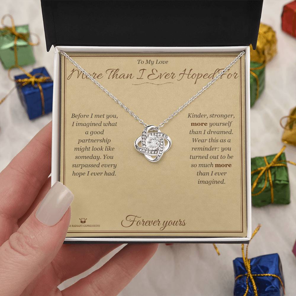 More Than I Ever Hoped For - Love Knot Necklace for Partner - personalized keepsake gift from SKH Radiant Expressions