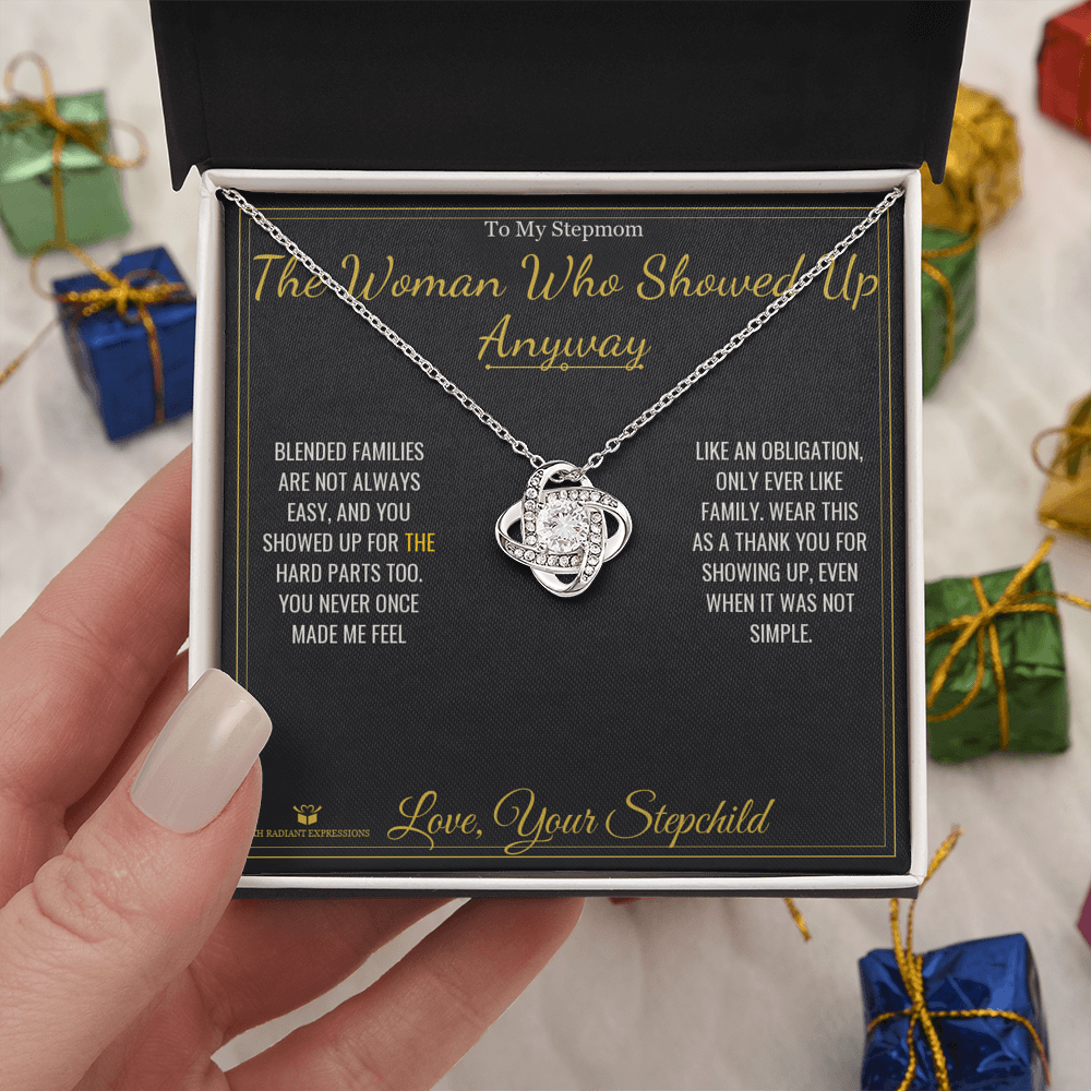 The Woman Who Showed Up Anyway - Love Knot Necklace for Stepmom