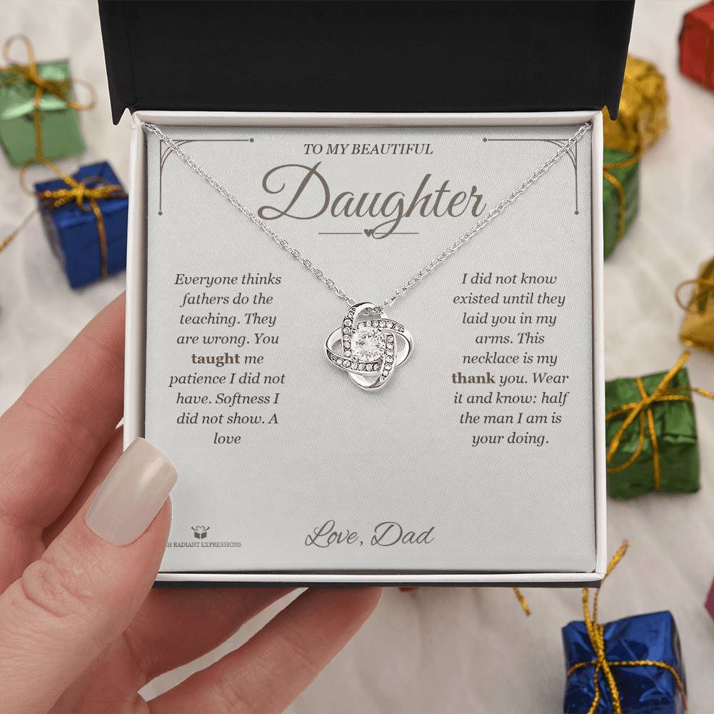 What You Taught Me - Love Knot Necklace for Daughter
