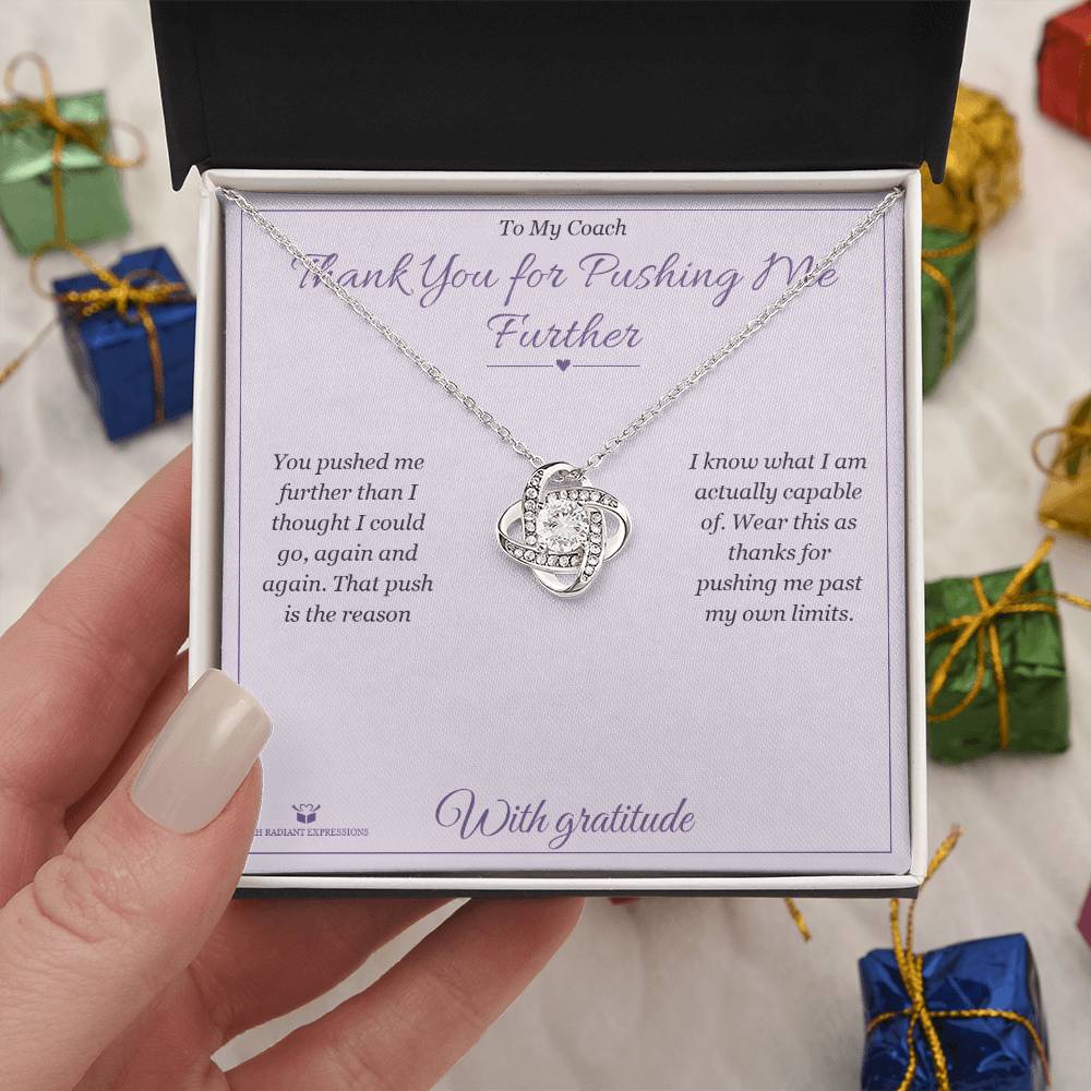 Thank You for Pushing Me Further - Love Knot Necklace for Coach - personalized keepsake gift from SKH Radiant Expressions