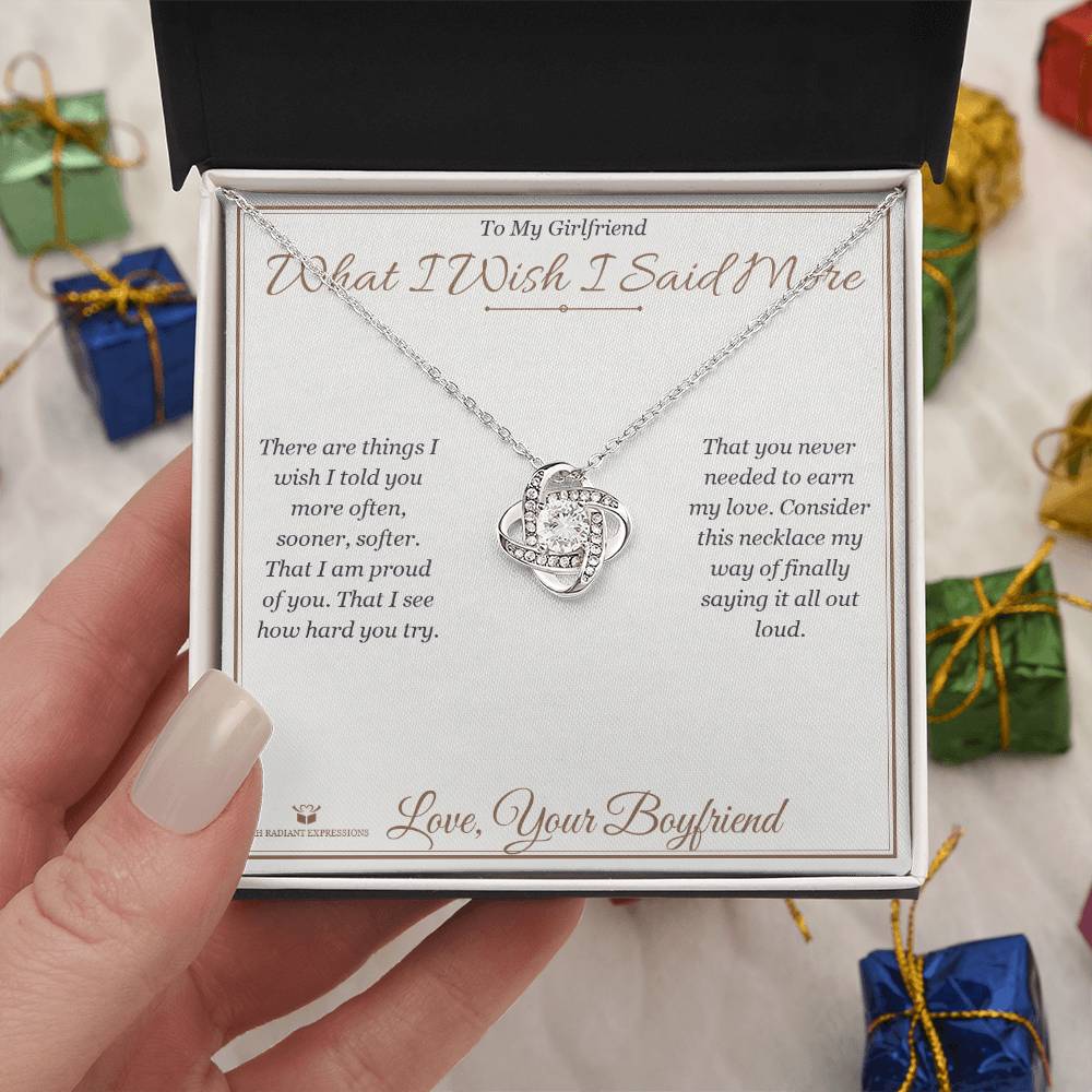 What I Wish I Said More - Love Knot Necklace for Girlfriend - personalized keepsake gift from SKH Radiant Expressions