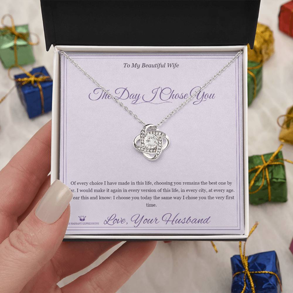 The Day I Chose You - Love Knot Necklace for Wife