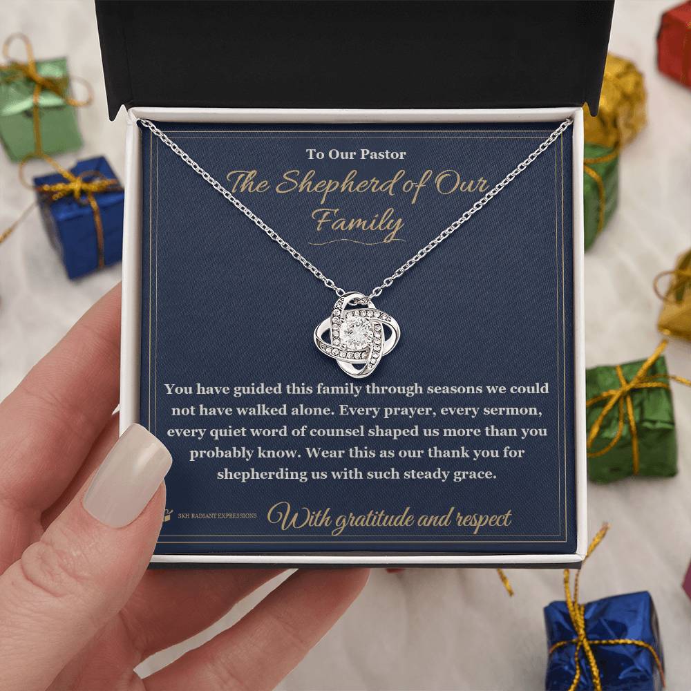 The Shepherd of Our Family - Love Knot Necklace for Pastor