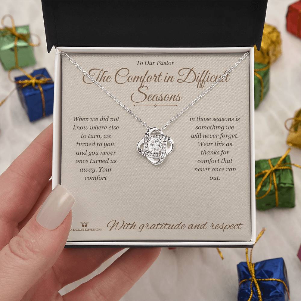The Comfort in Difficult Seasons - Love Knot Necklace for Pastor - personalized keepsake gift from SKH Radiant Expressions
