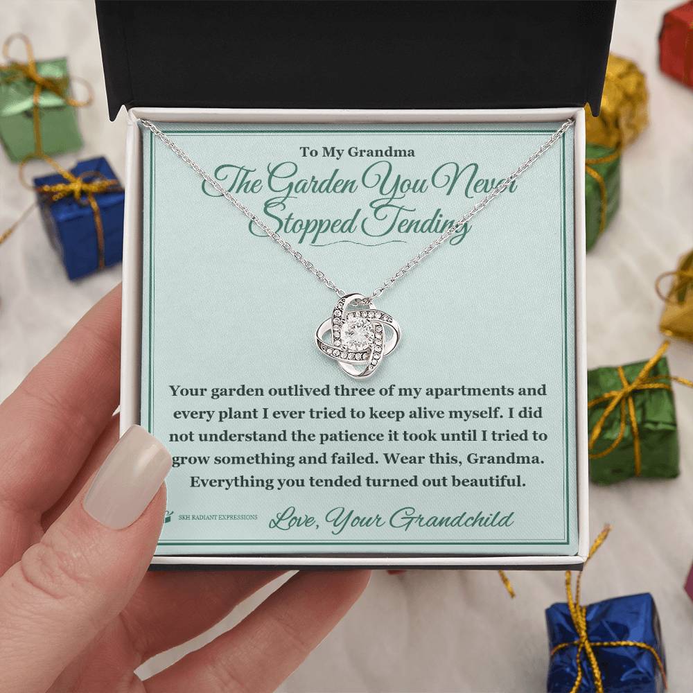The Garden You Never Stopped Tending - Love Knot Necklace for Grandmother