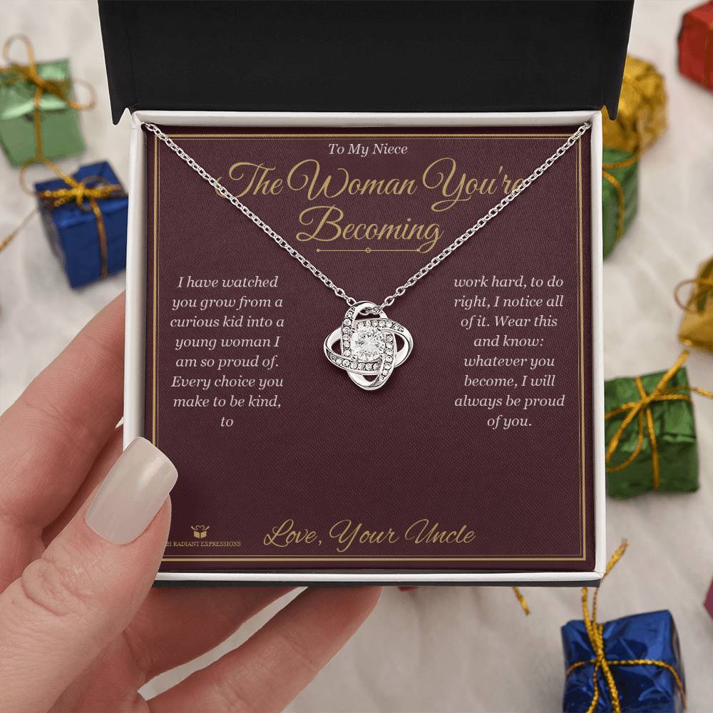 The Woman You're Becoming - Love Knot Necklace for Niece - personalized keepsake gift from SKH Radiant Expressions