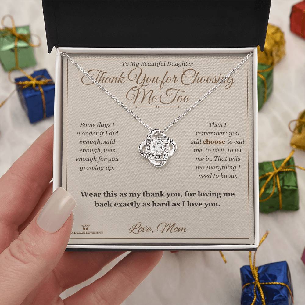 Thank You for Choosing Me Too - Love Knot Necklace for Daughter - personalized keepsake gift from SKH Radiant Expressions