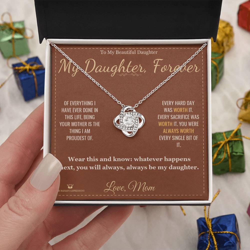 My Daughter, Forever - Love Knot Necklace for Daughter - personalized keepsake gift from SKH Radiant Expressions