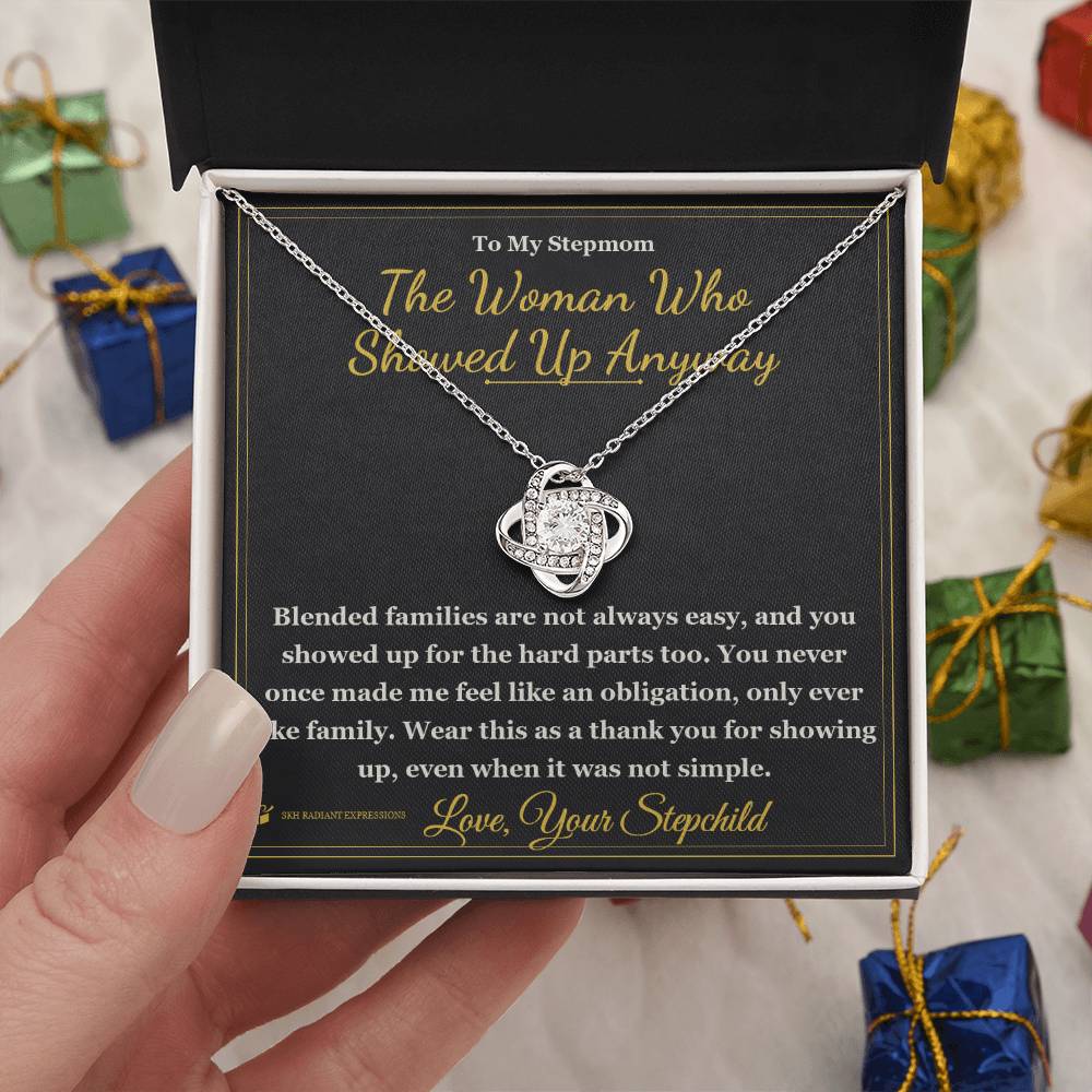 The Woman Who Showed Up Anyway - Love Knot Necklace for Stepmom
