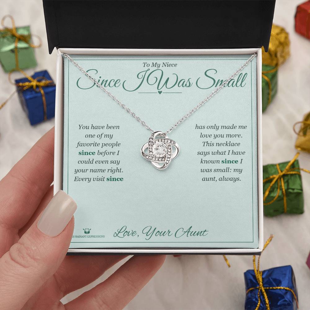 Since I Was Small - Love Knot Necklace for Niece