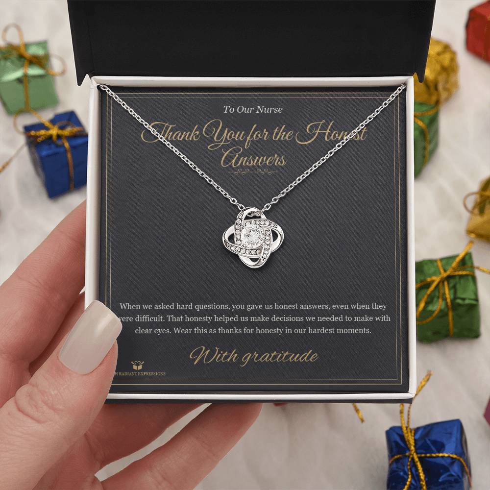 Thank You for the Honest Answers - Love Knot Necklace for Nurse