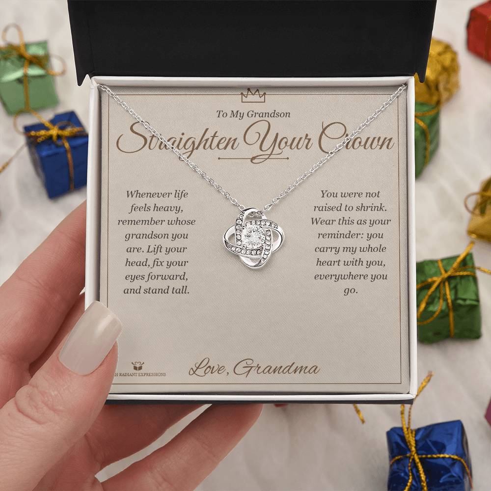 Straighten Your Crown - Love Knot Necklace for Grandson - personalized keepsake gift from SKH Radiant Expressions