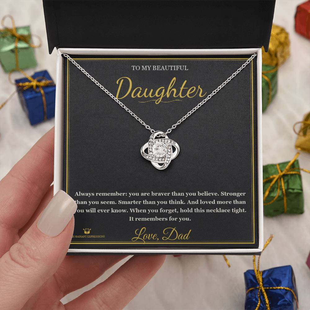 Braver. Stronger. Loved. - Love Knot Necklace for Daughter