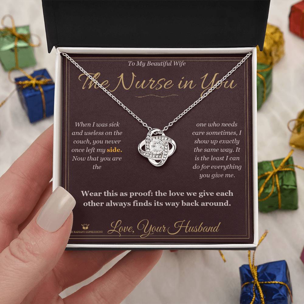 The Nurse in You - Love Knot Necklace for Wife - personalized keepsake gift from SKH Radiant Expressions