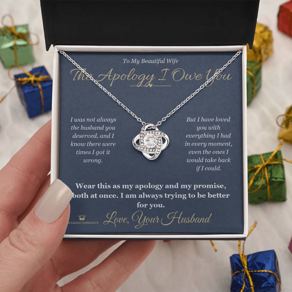 The Apology I Owe You - Love Knot Necklace for Wife - personalized keepsake gift from SKH Radiant Expressions